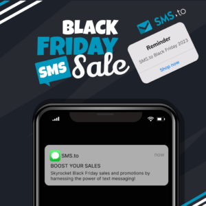 Black Friday SMS Sale banner provided by SMSto